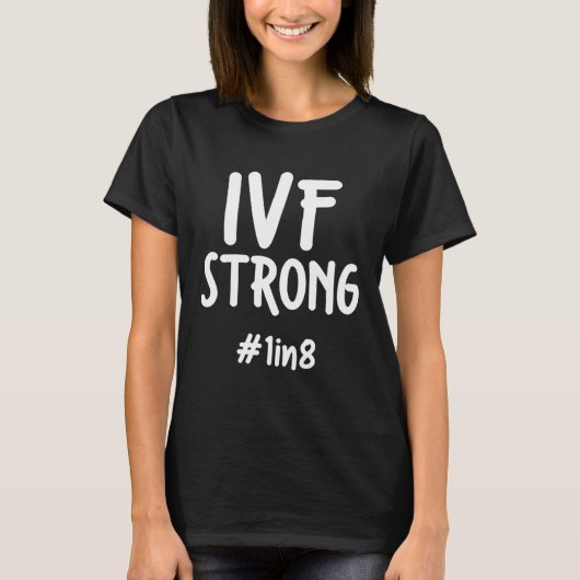 IVF Overlevende strijder Overdrachtsdag Onvruchtba T-shirt (Voorkant)