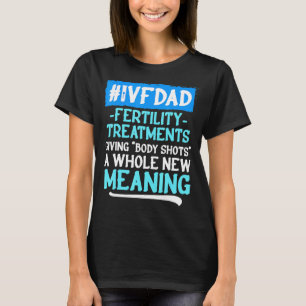IVF Survivor Warrior Transfer Day Onvruchtbaarheid T-shirt