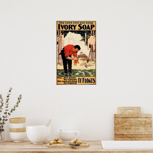 IVORY SOAP U hebt slechts één  advertentie nodig Poster (Keuken)