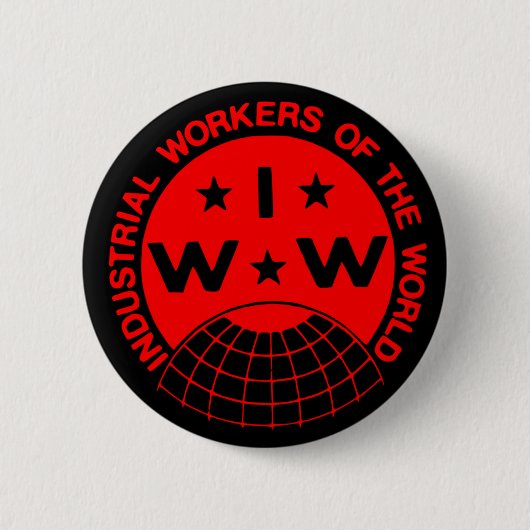 IWW Logo, Wobblies - Eén grote EU-Button Ronde Button 5,7 Cm (Voorkant)