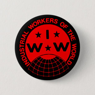 IWW Logo, Wobblies - Eén grote EU-Button Ronde Button 5,7 Cm
