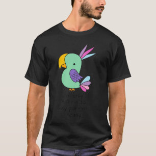 Ix27m alleen maar praten met mijn papegaai vandaag t-shirt