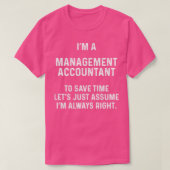 Ix27m een beheeraccountant om tijd te besparen met t-shirt (Design voorkant)