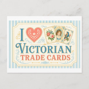 "J'[aime] les Cartes de Commerce Victoriennes"