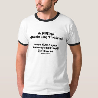 j) mijn WIFE had een longtx (klagen?) Mannen Ringe T-shirt