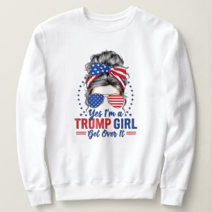 Ja, als een Trump-meisje er overheen komt Trui