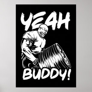Ja Buddy - Funny Gym Workout Bodybuilding Poster