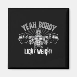 Ja Buddy Licht Gewicht Bodybuilding Gym Grappig Ge Magneet