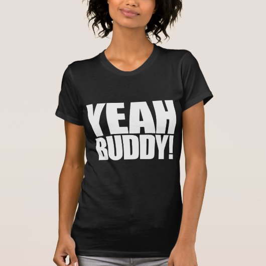 Ja Buddy T-shirt (Voorkant)