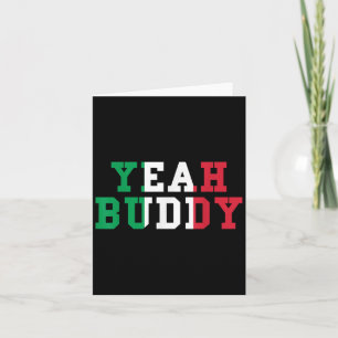 Ja Buddy T-shirt Italiaanse Vlag Kleuren Grappig J Kaart