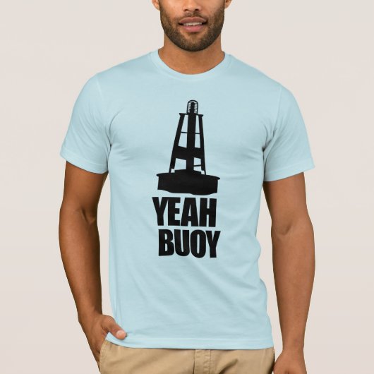 Ja Buoy. T-shirt (Voorkant)