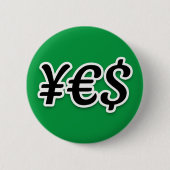 JA | ¥ € $ — Button (Voorkant)