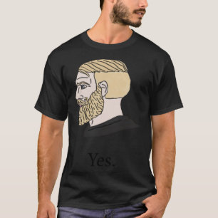 Ja Chad Meme Design T-shirt
