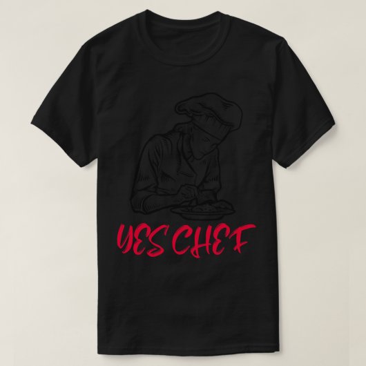 Ja Chef Professionele Chef Plating Voedsel T-shirt (Design voorkant)