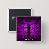 Ja, dat deed hij. vierkante button 5,1 cm (Voorkant /achterkant)