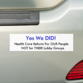 Ja, dat hebben we gedaan... bumpersticker (Op auto)