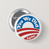 Ja, dat hebben we weer gedaan. ronde button 5,7 cm (Voorkant /achterkant)