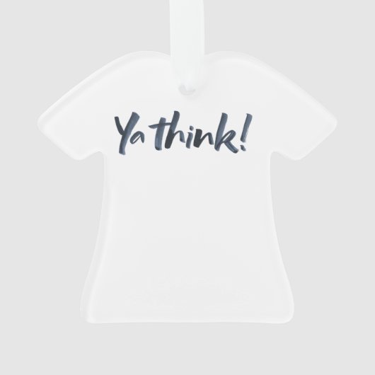 Ja, denk. kerstversiering met T-shirt. Ornament (achterkant)