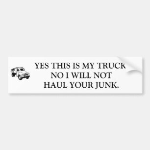 JA, DIT IS MIJN TRUCK. NEE, IK ZAL NIET.. BUMPERSTICKER