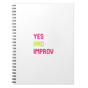 Ja en verbeterende Comedy Improv Quote Notitieboek