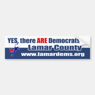 Ja, er zijn Democraten in Lamar County Bumpersticker