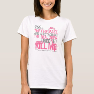 Ja Fake en spectaculair - Borstkanker T-shirt