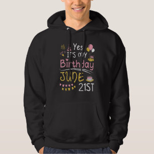 Ja, het is mijn verjaardag op 21 juni Fijn dat ik Hoodie