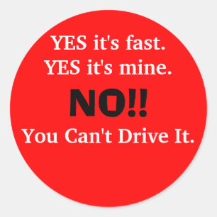 JA het is snel. JA het is van mij., NEE!!, Je kunt Ronde Sticker