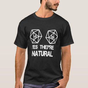 Ja, het zijn natuurlijke 20 D20 D20 Dice Rpg Gamer T-shirt