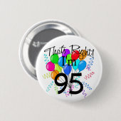 Ja, ik ben 95-jarig ronde button 5,7 cm (Voorkant /achterkant)