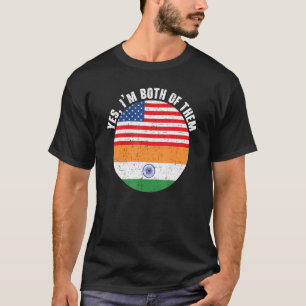 Ja, ik ben beiden Indiaas op de Dag van de Republi T-shirt