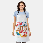 Ja, ik ben de Chicken Lady Chickens Schort (Gedragen)