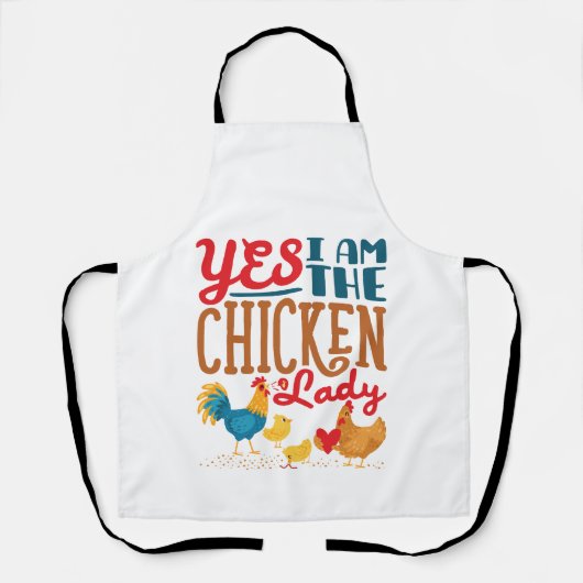 Ja, ik ben de Chicken Lady Chickens Schort (Voorkant)
