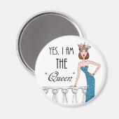 Ja, ik ben de "koningin" magneet (Voorkant / Achterkant)