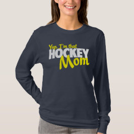 Ja, ik ben die hockeymoeder t-shirt