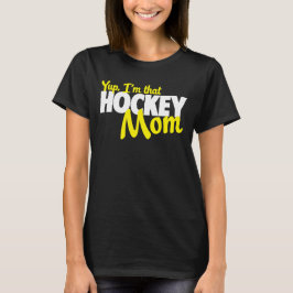 Ja, ik ben die hockeymoeder t-shirt