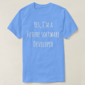 Ja Ik ben een Future Software Developer White T-shirt (Design voorkant)