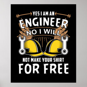 Ja, ik ben een ingenieur die citeert uit Funny Eng Poster