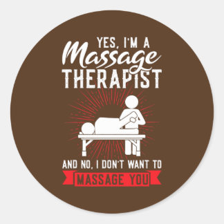Ja, ik ben een massage therapeut massage ronde sticker