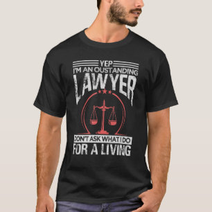 Ja, ik ben een oude advocaat die niet vraagt wat i t-shirt