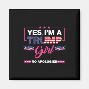 Ja, ik ben een Trump Girl No Apologies 2024 Verkie Magneet