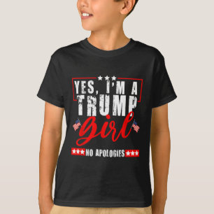 Ja, ik ben een Trump-meisje, geen excuses, Amerika T-shirt