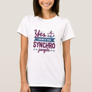 Ja, ik ben een van die Synchro-mensen die zwemmen T-shirt