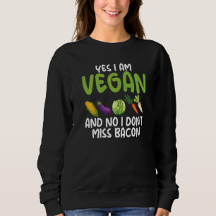 Ja, ik ben een vegetariër, nee, ik mis Bacon Veget Trui