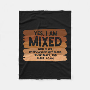 Ja, ik ben gemengd met zwarte Blm melanine vlag bo Fleece Deken