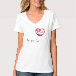 "Ja, ik ben in orde." Bleeding gebandatuurd hartve T-shirt