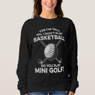 Ja ik ben lang Nee ik basketbal niet Speel jij Trui