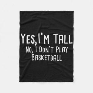 Ja ik ben lang Nee ik speel geen skeletl Lange men Fleece Deken