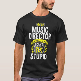 Ja, ik ben muziekdirecteur t-shirt