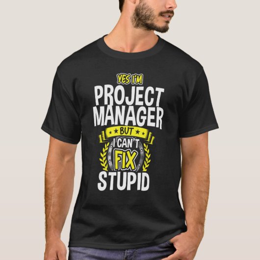 Ja, ik ben projectmanager t-shirt (Voorkant)
